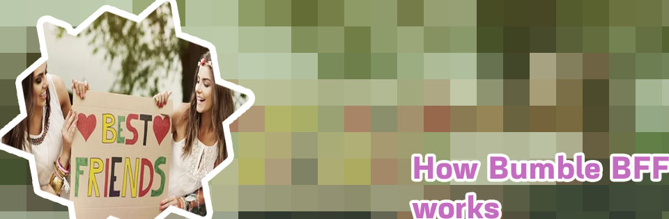 Bff tinder